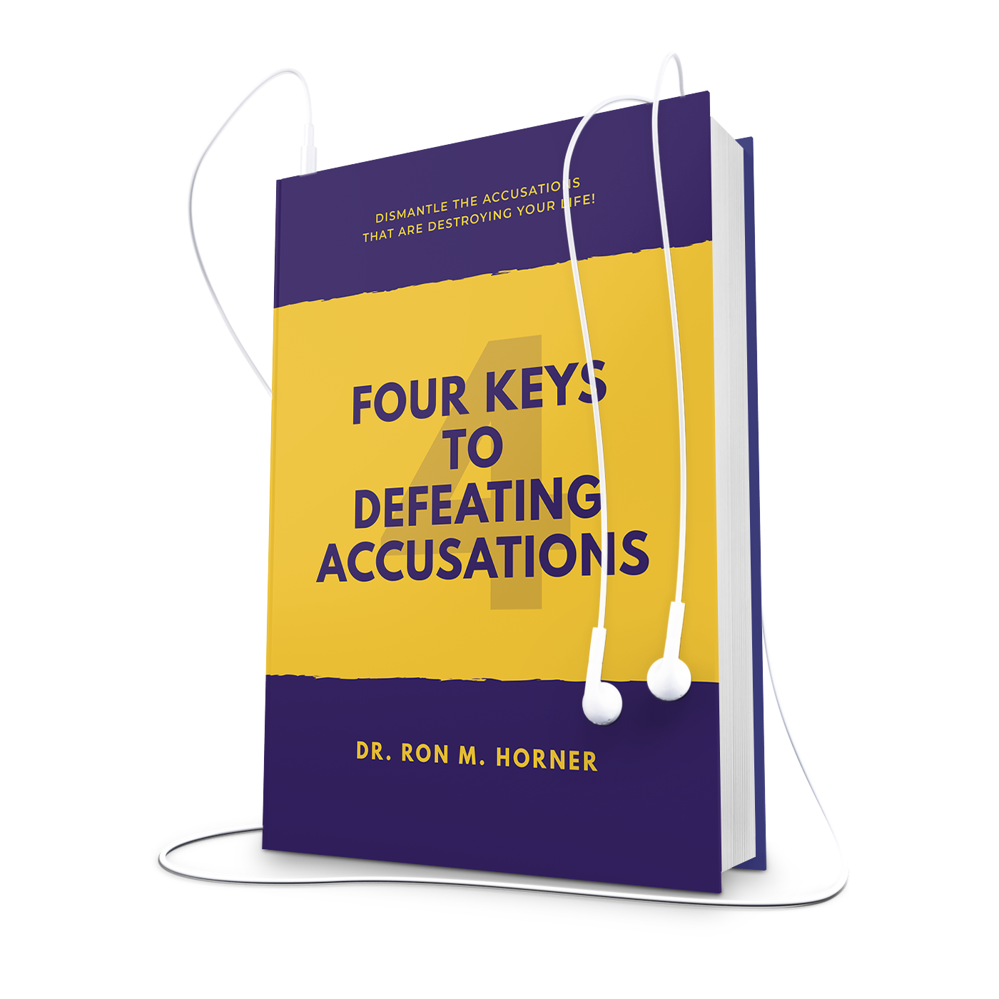 Four Keys to Defeating Accusations – First Edition (Audiobook)