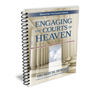Engaging the Courts of Heaven (Spiral Edition)
