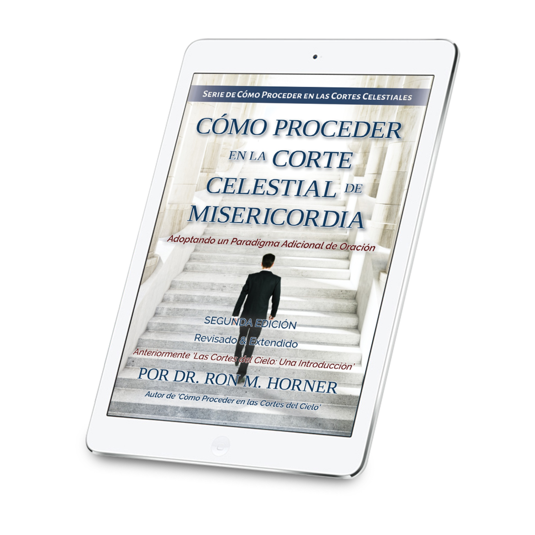 Cómo Proceder en la Corte Celestial de Misericordia (Versión PDF)