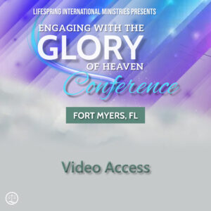 Engaging with The Glory of Heaven Conference – Fort Myers