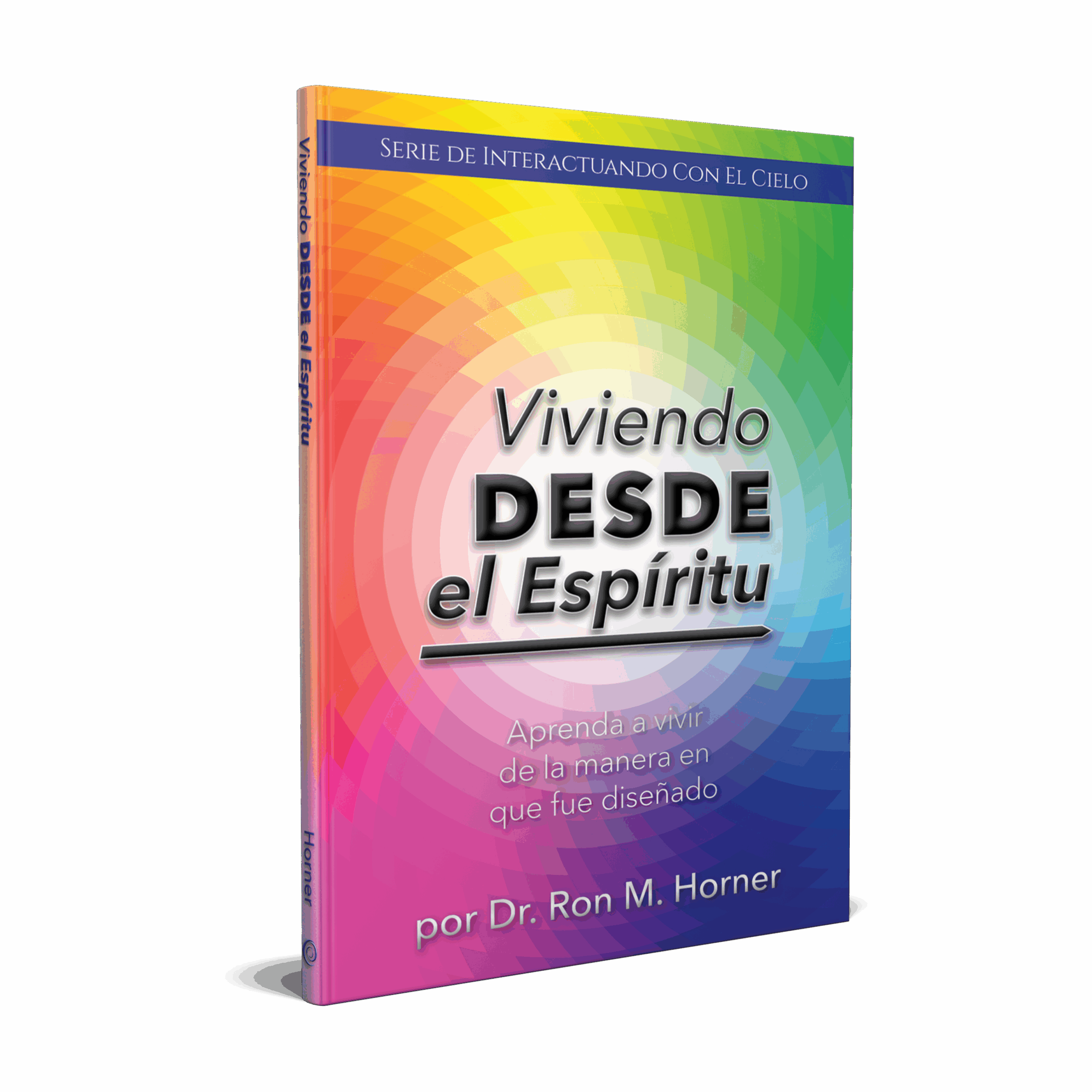 Viviendo desde el Espíritu (Libro de Bolsillo)