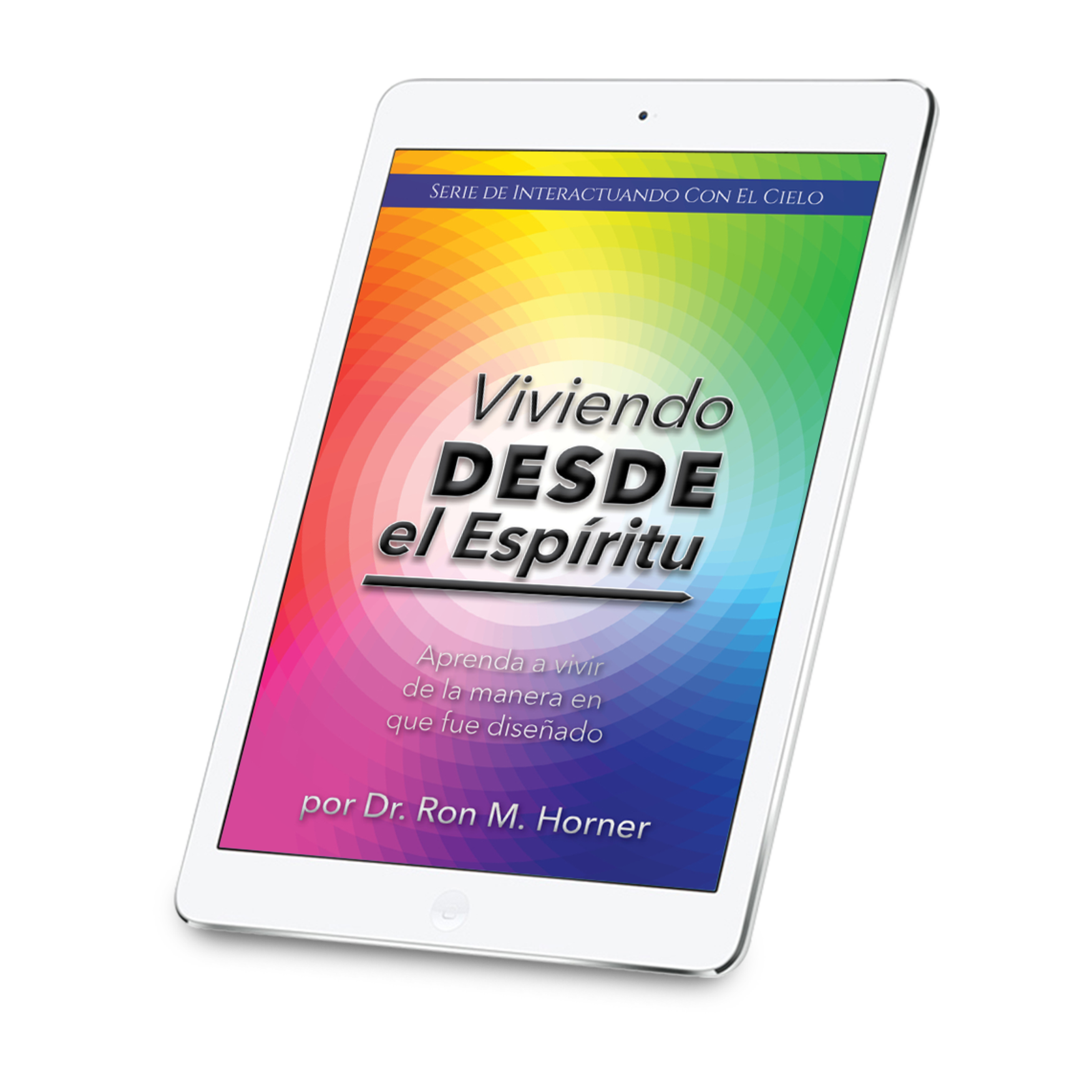 Viviendo desde el Espíritu (Kindle)