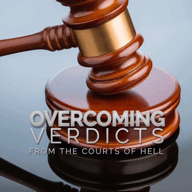 Overcoming Verdicts from the Courts of Hell Seminar – Video