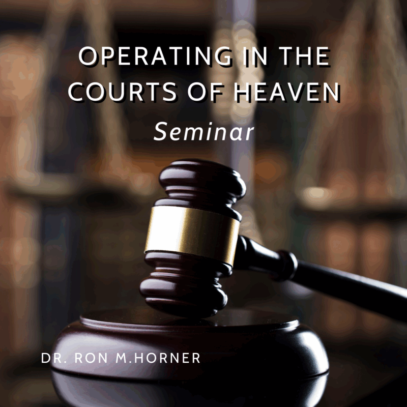 Operating in the Courts of Heaven Seminar – Download