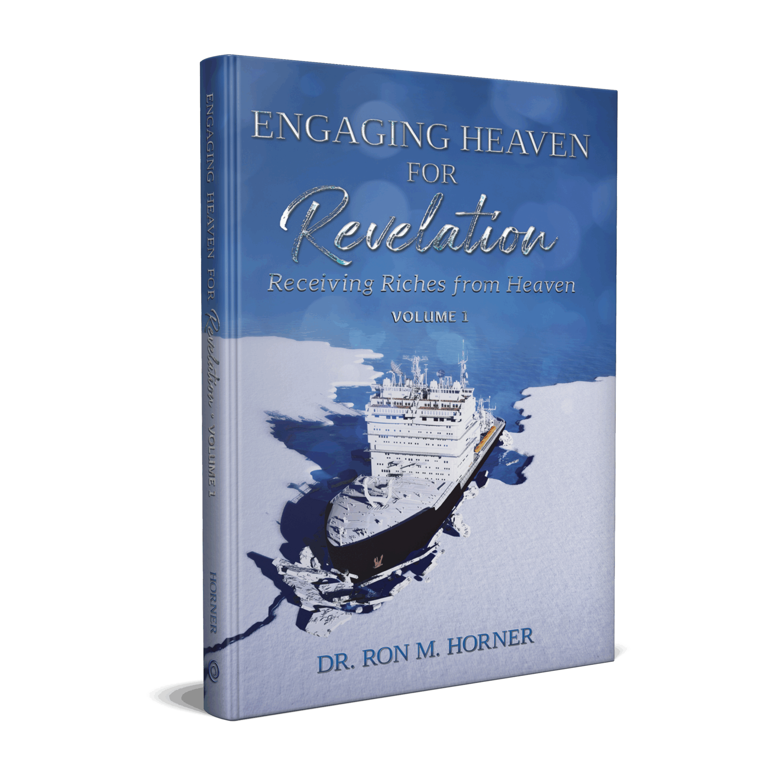 Engaging Heaven for Revelation – Volume 1 (Paperback)