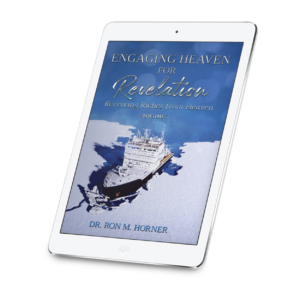 Engaging Heaven for Revelation – Volume 1 (Kindle)