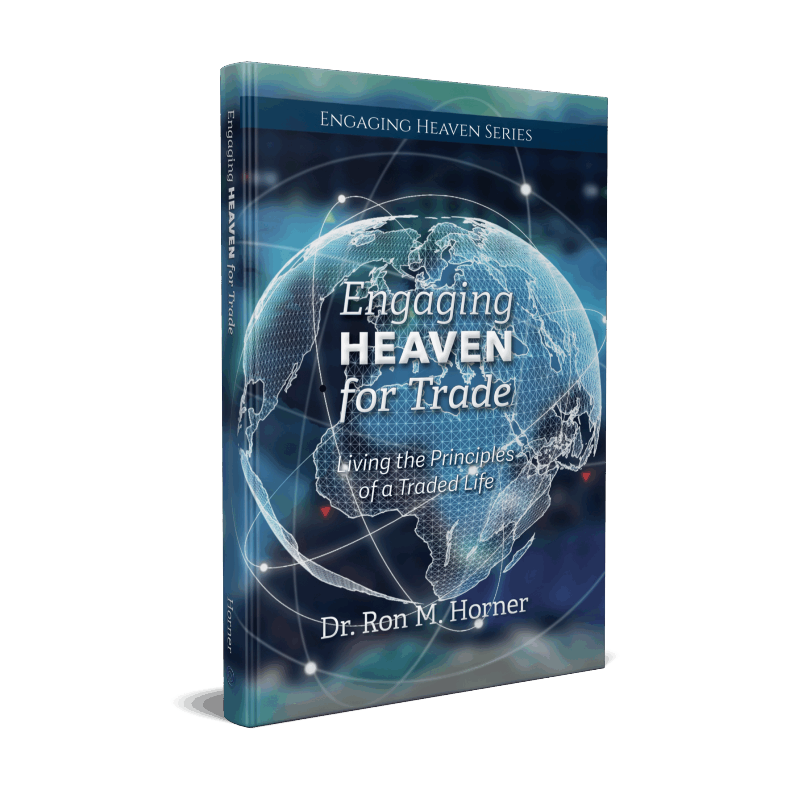 Engaging Heaven for Trade (Paperback)