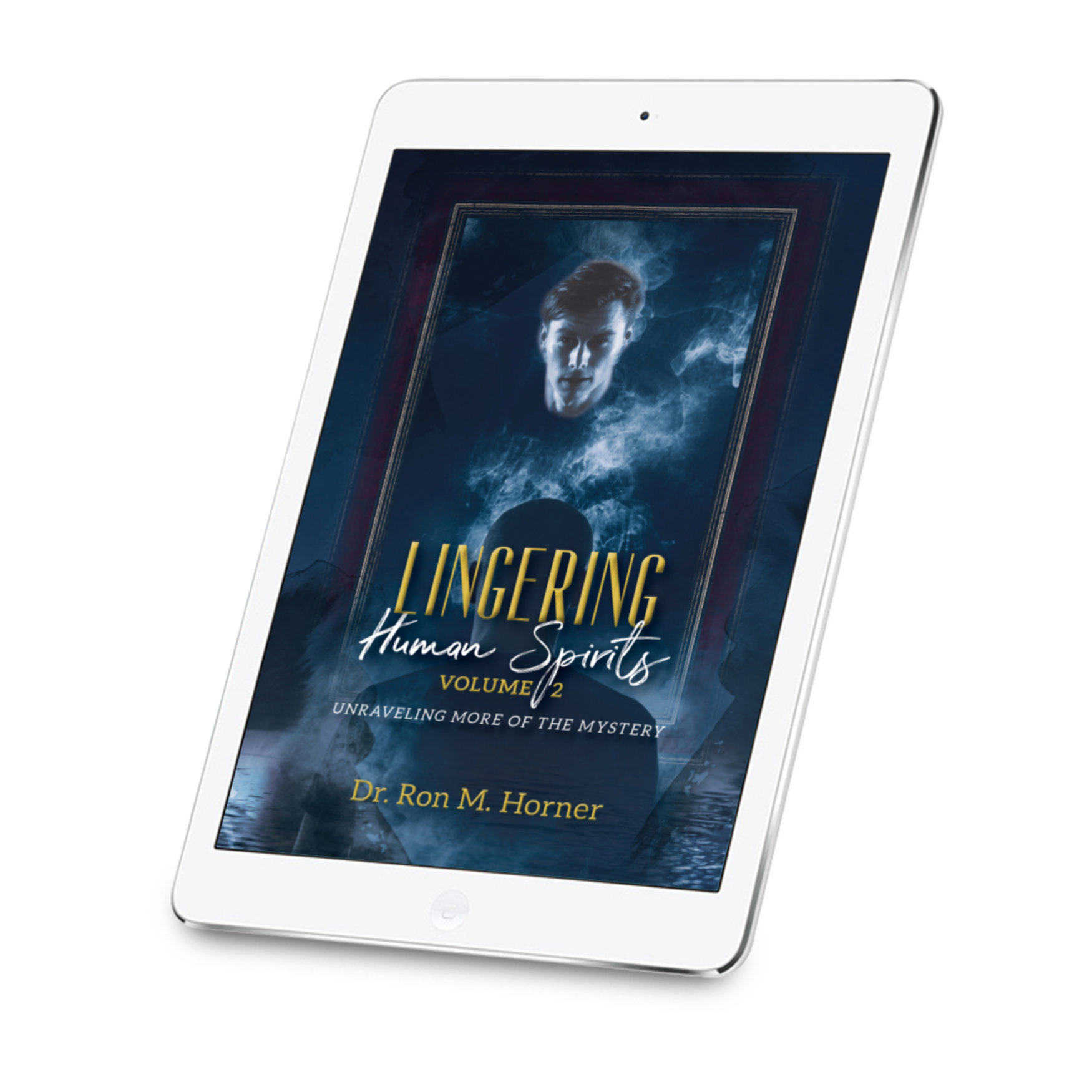 Lingering Human Spirits - Volume 2 (Kindle)