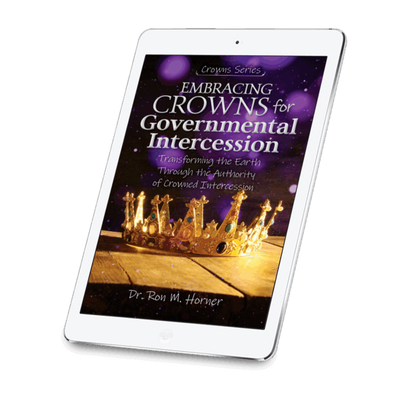 Embracing Crowns for Governmental Intercession (Kindle Edition)