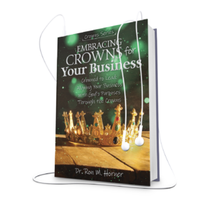 Embracing Crowns for Your Business (Audiobook)