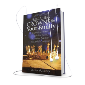 Embracing Crowns for Your Family (Audiobook)