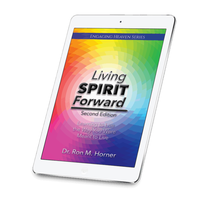 Living Spirit Forward: Second Edition (Kindle)