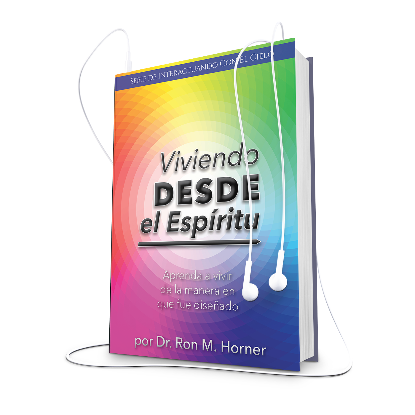 Viviendo desde el Espíritu (Audiolibro)