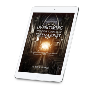 Overcoming the False Verdicts of Freemasonry: Fourth Edition (PDF Edition)