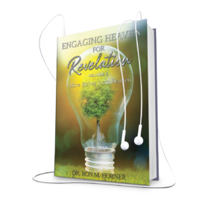 Engaging Heaven for Revelation – Volume 2 (Audiobook)