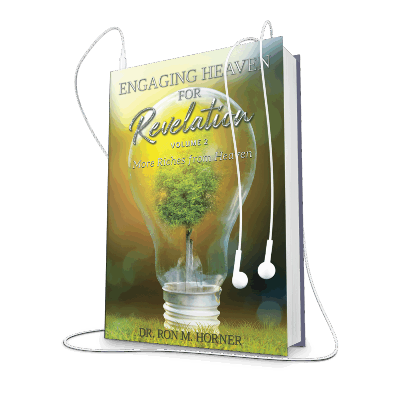 Engaging Heaven for Revelation – Volume 2 (Audiobook)