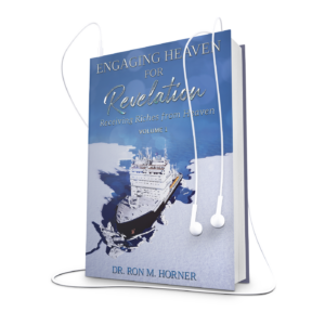 Engaging Heaven for Revelation – Volume 1 (Audiobook)