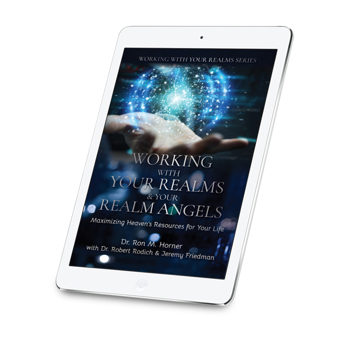 Working with Your Realms & Your Realm Angels (PDF Edition)